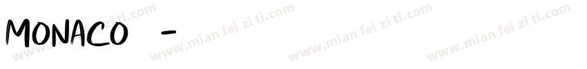 monaco 雅黑字体转换